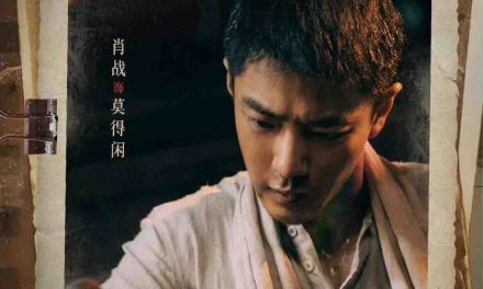  ซูเปอร์สตาร์แดนมังกร เซียวจ้าน กับผลงานคุณภาพฟอร์มยักษ์ Gezhi Town – วีรบุรุษแผ่นดินเดือด